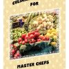 Culinary Delights for Master Chefs